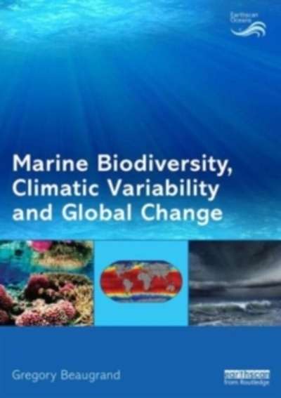 Marine Biodiversity, Climatic Variability and Global Change