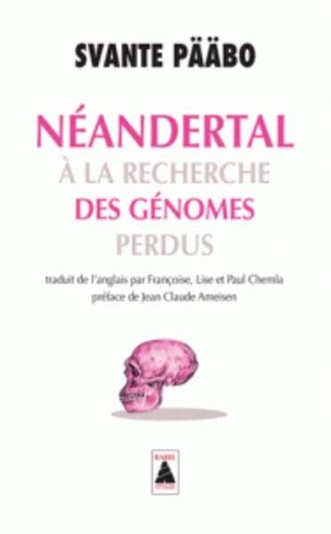 Néandertal - A la recherche des génomes perdus