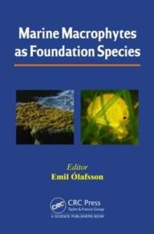 Marine Macrophytes as Foundation Species