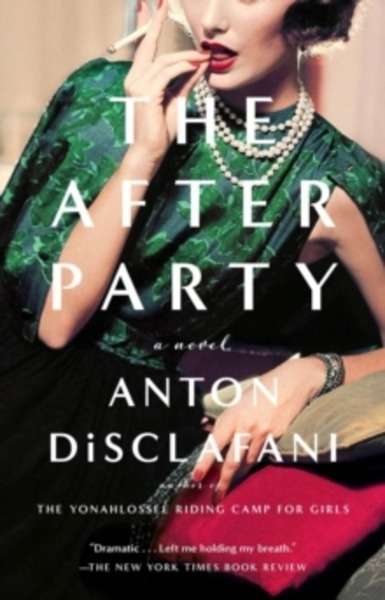 The After Party : A Novel