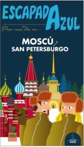 Moscú y San Petesburgo