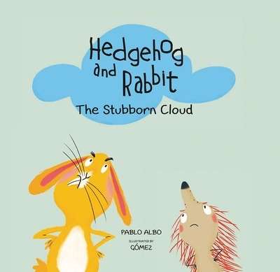 Hedgehog and rabbit. The stubborn cloud