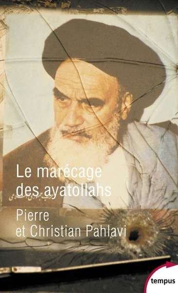 Le marécage des Ayatollahs