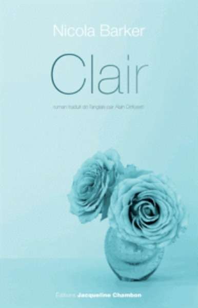 Clair - Un roman transparent