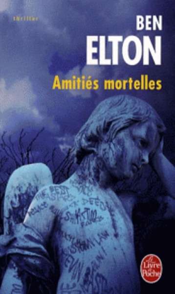 Amitiés mortelles