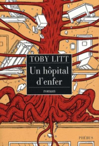 Un hôpital d'enfer