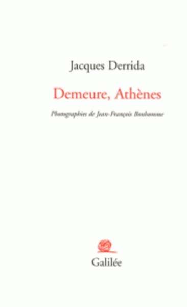 Demeure, Athènes