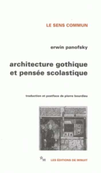 Architecture gothique et pensée scolastique précédé de L'abbé Suger de Saint-Denis