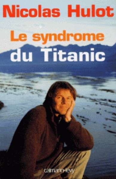 Le syndrome du Titanic