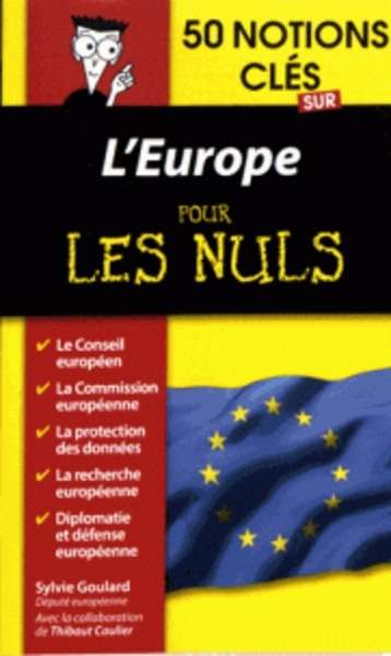 50 notions clés sur l'Europe pour les nuls