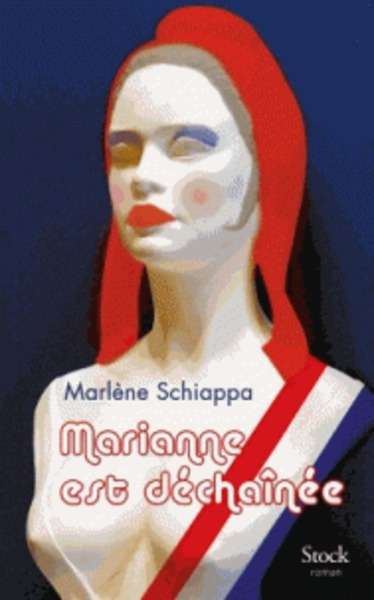 Marianne est déchaînée