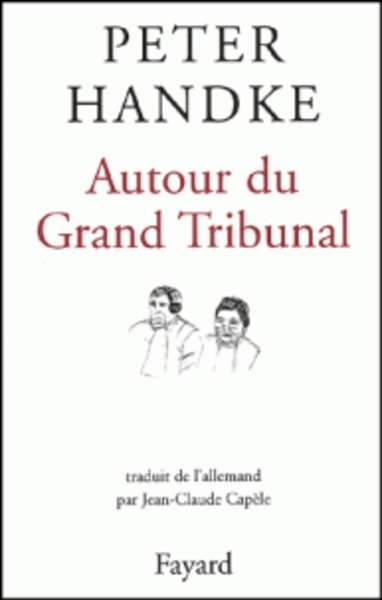 Autour du Grand Tribunal