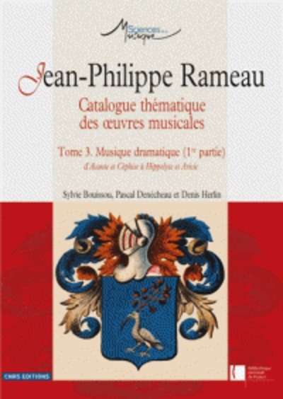 Jean-Philippe Rameau: Catalogue thématique des oeuvres musicales