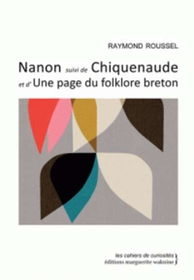 Nanon ; Chiquenaude