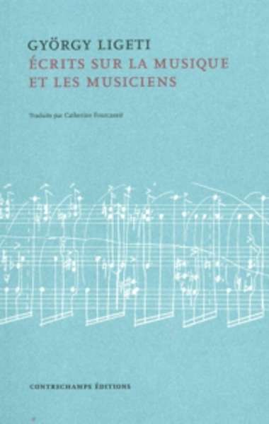 Ecrits sur la musique et les musiciens