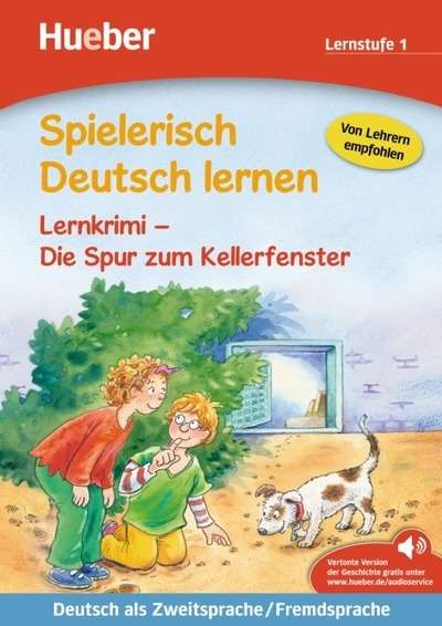 Spielerisch Deutsch Lernen. Die Spur zum Kellerfenster L+MP3