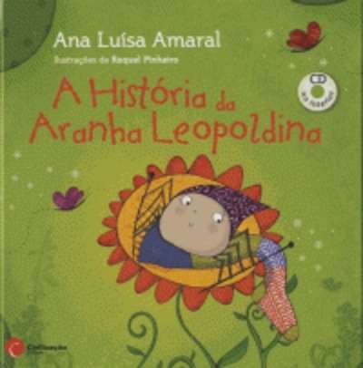 A História Da Aranha Leopoldina (+CD)