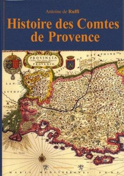 Histoire des Comtes de Provence