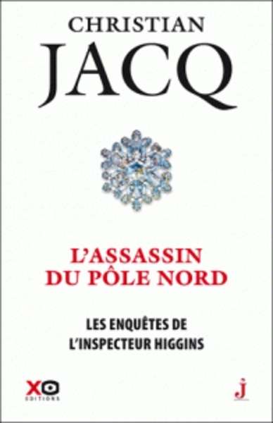 Les enquêtes de l'inspecteur Higgins Tome 12. L'assassin du pôle nord