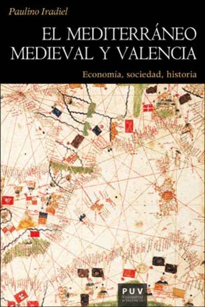 El Mediterráneo medieval y Valencia