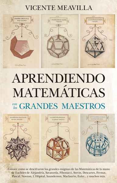 Aprendiendo matemáticas con los grandes maestros