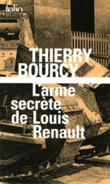 L'arme secrète de Louis Renault
