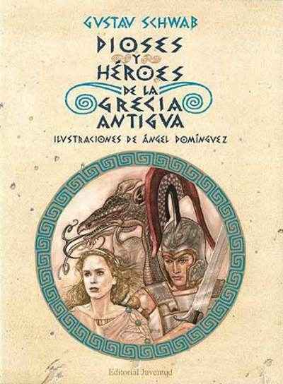 Dioses y héroes de la Grecia Antigua