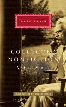 Collected Nonfiction : Selections from the Memoirs and Travel Writings