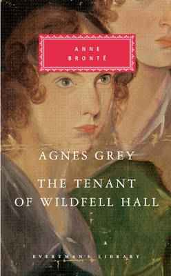 Agnes Grey and The Tenant of Wildfell Hall