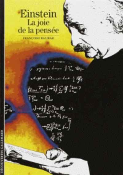 Einstein. La joie de la pensée