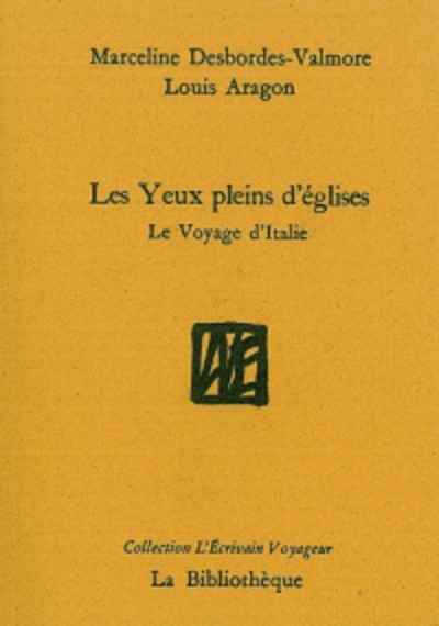 Les Yeux pleins d'églises - Le Voyage d'Italie