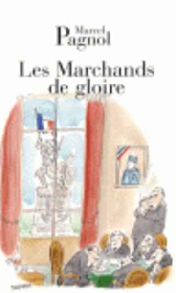 Les Marchands de gloire