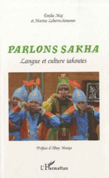 Parlons sakha - Langue et culture iakoutes