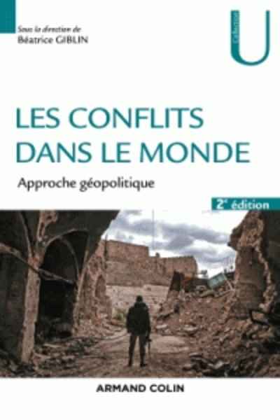 Les conflits dans le monde - Approche géopolitique