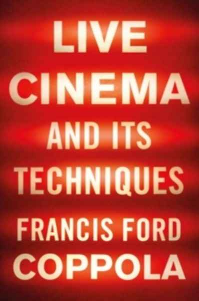 Live Cinema and its Techniques