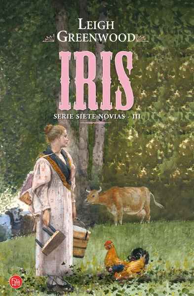 Iris. "Serie siete novias III"