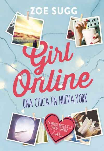 Girl Online 1. Una chica en Nueva York