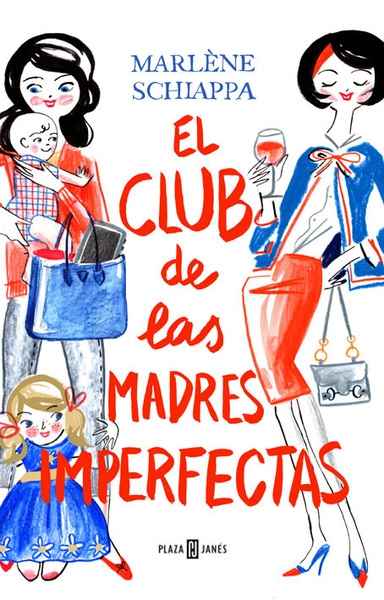 El club de las madres imperfectas