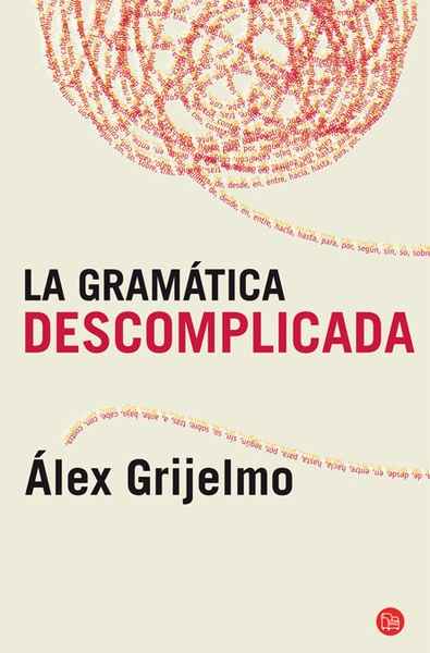 La gramática descomplicada (bolsillo)