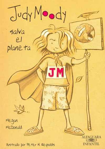 Judy Moody 3. Judy Moody salva el planeta