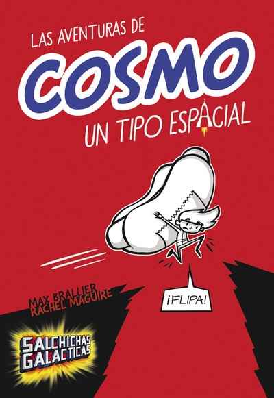 Las aventuras de Cosmo, un tipo espacial