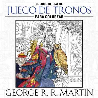 El libro oficial de Juego de tronos para colorear