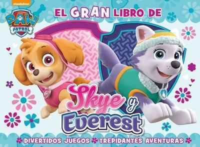 El gran libro de Sky y Everest