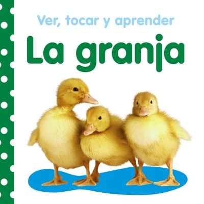 Ver, tocar y aprender. La granja