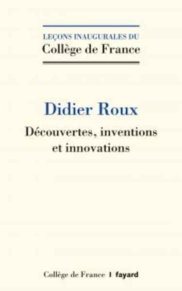 Découvertes, inventions et innovations