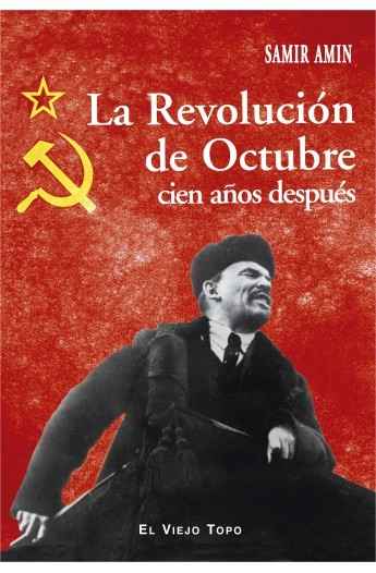 La Revolución de Octubre cien años después