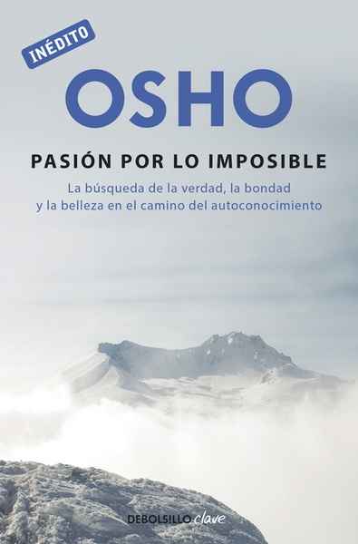 La pasión por lo imposible