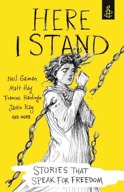 Here I Stand, Stories that Speak for Freedom