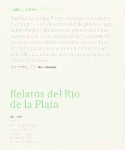 Relatos del Río de la Plata (B2-C2) + glosario + CD audio