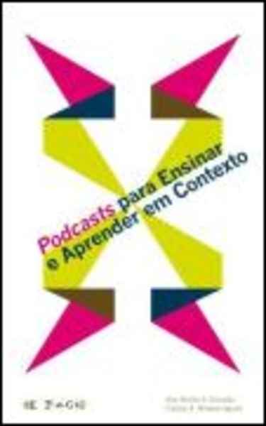 Podcasts para Ensinar e Aprender em Contexto